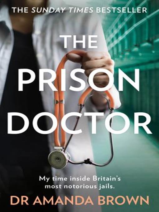 Title details for The Prison Doctor by Dr Amanda Brown - Available